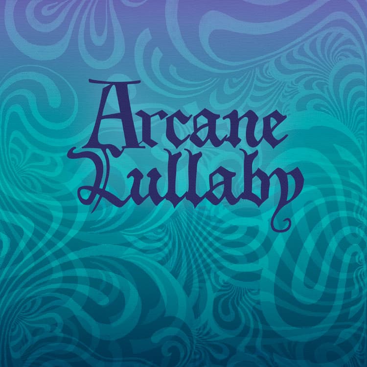 Arcane Lullaby