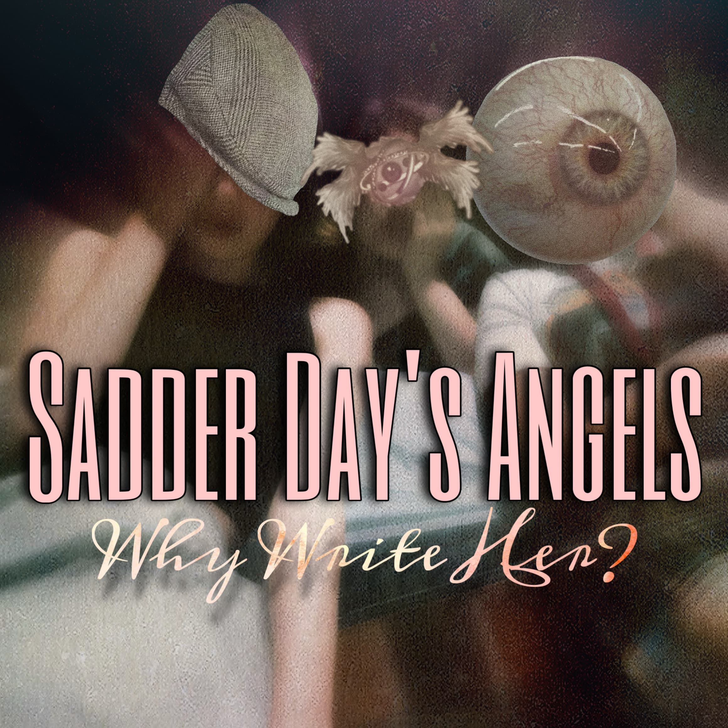 User avatar for Sadder Day’s Angels