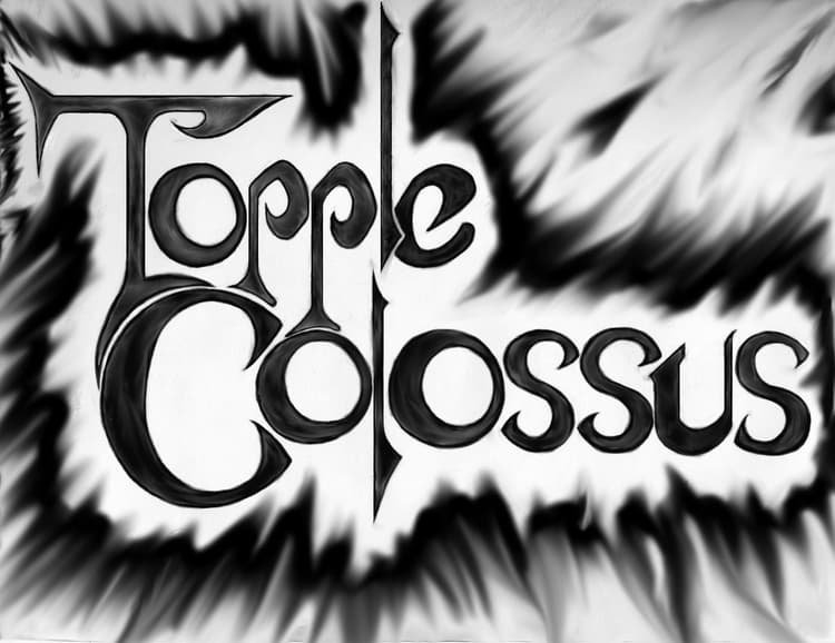 Topple Colossus