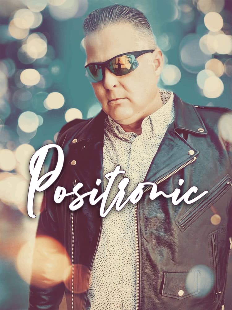 Positronic