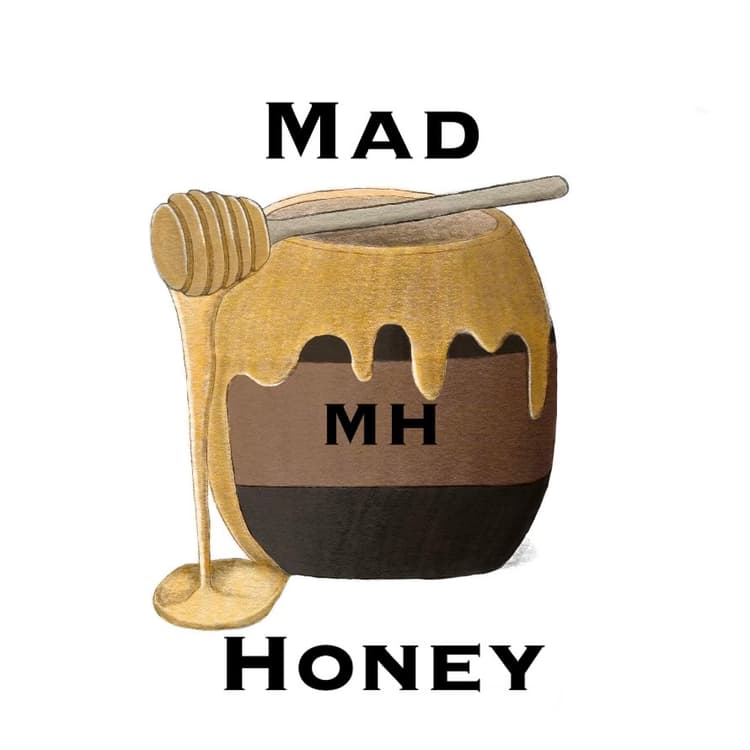 Mad Honey