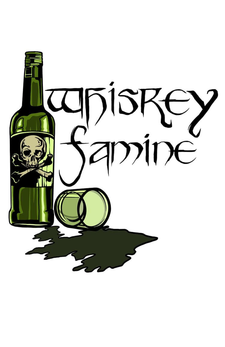 Whiskey Famine