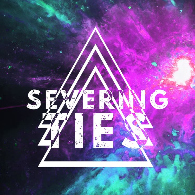 Severing Ties